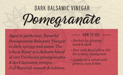 Pomegranate Dark Balsamic Vinegar