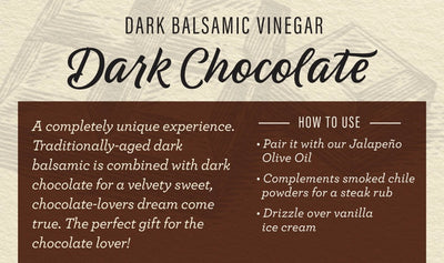 Dark Chocolate Balsamic Vinegar