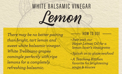 Lemon White Balsamic Vinegar
