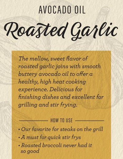 Roasted Garlic Avocado Oil